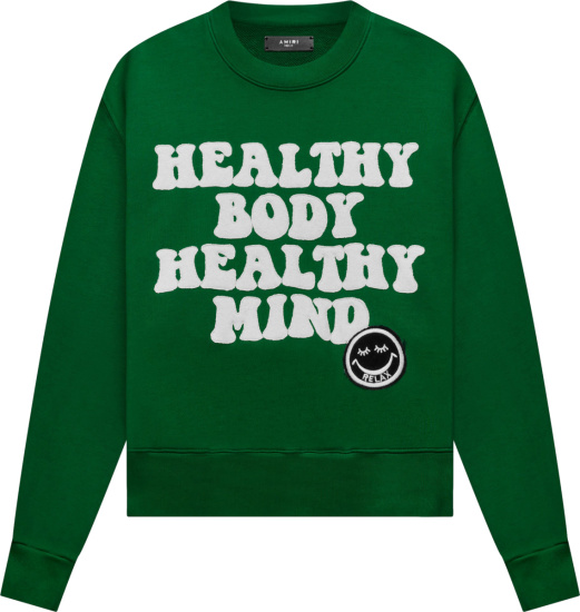 Amiri Green Healthy Body Heady Mind Sweatshirt